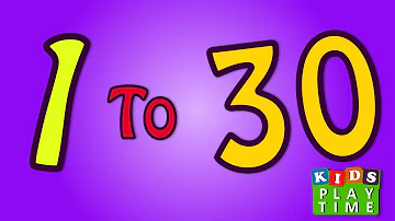 1 to 30 Learn Number song Video For Kids and children