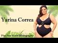 Yarina Correa Brazilian Plus Size Model Biography | Plus Size Influencer | Curvy Fashion Model |