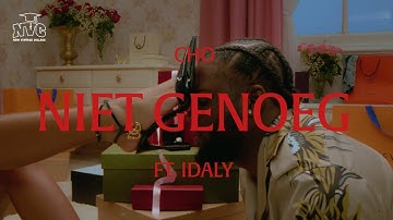 CHO - Niet Genoeg (feat. Idaly) [Prod. by Reverse] [Official Video]