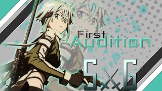 「S⚔G」First Audition OPEN!
