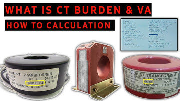 👷What is CT Burden & VA | How To Calculation | Current Transformer