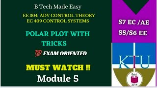 Polar Plot with tricks | EE 304 ACT | EC 409 | Module 5 | Control Systems | Adv Control Theory | P 2