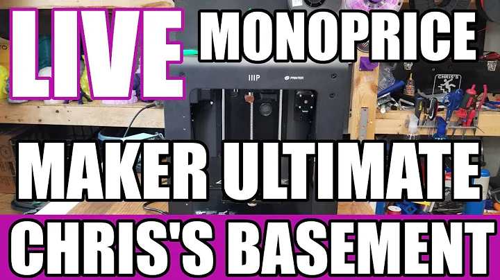Starts 6:20 Monoprice Maker Ultimate -  Wanhao duplicator 6 - Live chat and print- Chris's Basement