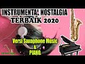 INSTRUMENTAL SAXOPHONE TEMBANG KENANGAN TERBAIK 2020 NONSTOP    Romantic Relaxing Saxophone Music