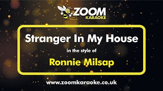 Ronnie Milsap - Stranger In My House - Karaoke Version from Zoom Karaoke