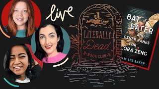 Bat Eater LIVE BOOK CLUB DISCUSSION