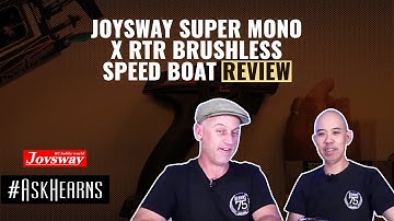 JOYSWAY Super Mono X RTR Brushless Speed Boat Review | #askhearns