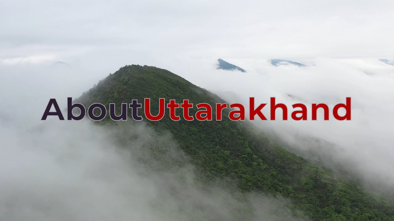 About Uttarakhand    The Stories From Hills   Amazing Culture Traditions Tourist Places Food People