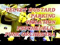 Capture de la vidéo Velvet Mustard Parking Violation Psychedelic Punk Orchestra - Live @ Stuk