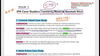 BRMK557 | Patent Case Studies Explained | Turmeric, Neem & Basmati Rice  #vtu #researchmethodology