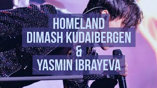 Homeland - Dimash Kudaibergen & Yasmin Ibrayeva