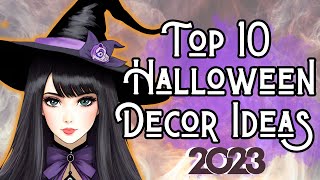 10 Of My BEST, Most UNIQUE Halloween DIYs Of 2023