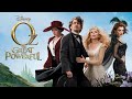 Oz the Great and Powerful 2013 |James Franco, Mila Kunis, Rachel Weisz, Michelle Wi | Story + Review