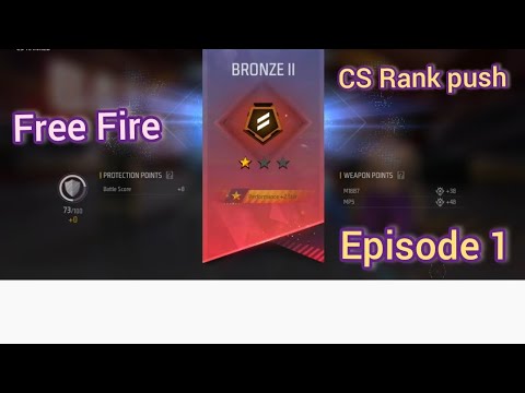 CS RANK PUSH // Episode 1 // Garena Free Fire GAMEPLAY #1 - YouTube