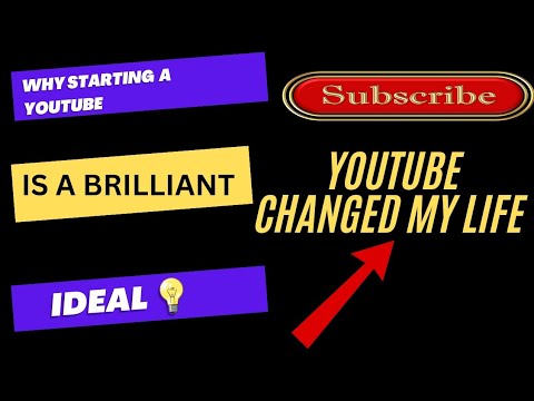 Why starting a youtube is a brilliant ideal ( youtube changed my life ...