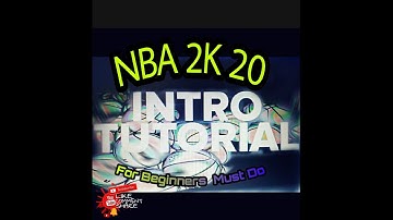 How To Play NBA 2K20 (Beginners Guide)