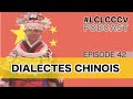 Combien y a til de dialectes en chine lclcccv episode 042