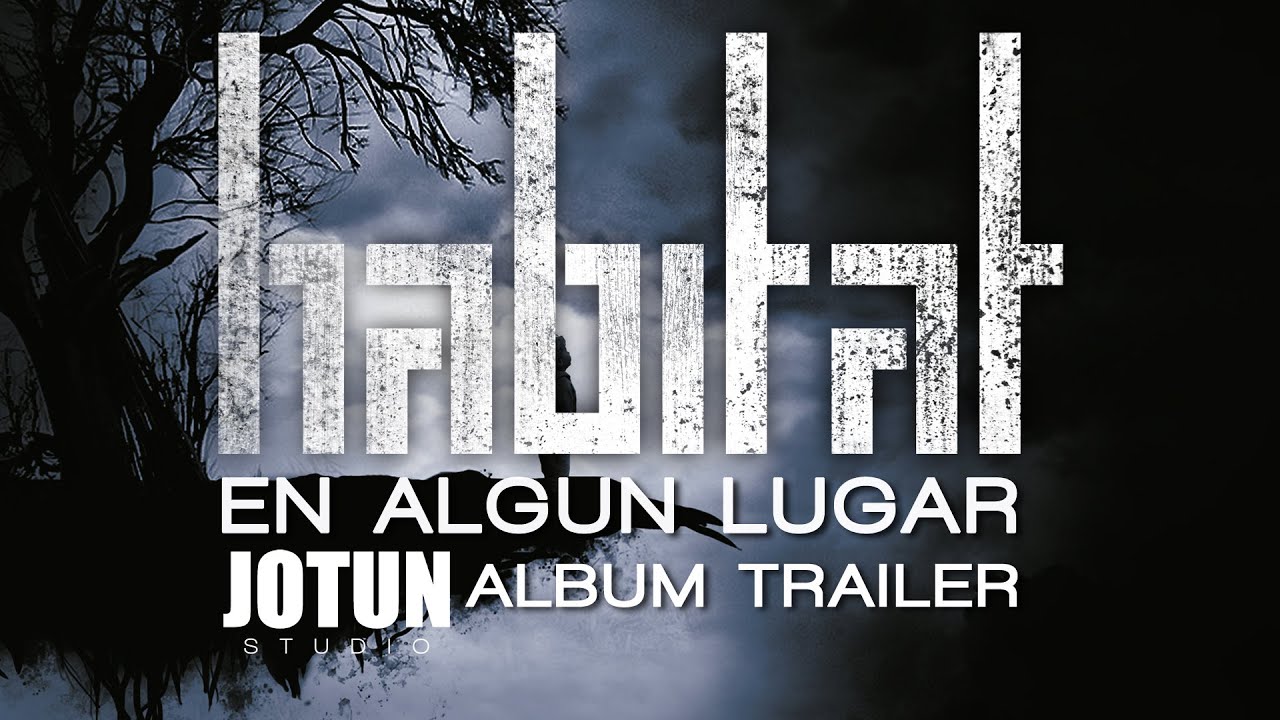 Habitat - En Algún Lugar (Jotun Studio album teaser trailer)