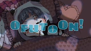 OFUTOON!|feat.知声・初音ミク #90秒テーマソング