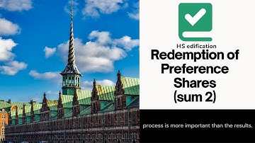 S.Y.B.COM / SEM-4 /CORPORATE/ REDEMPTION OF PREFERENCE SHARES / VIDEO -9