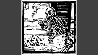 Vignette de la vidéo "La Lira Libertaria - Versitos"
