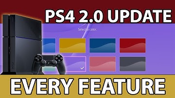 PS4 2.0 Firmware - EVERY FEATURE