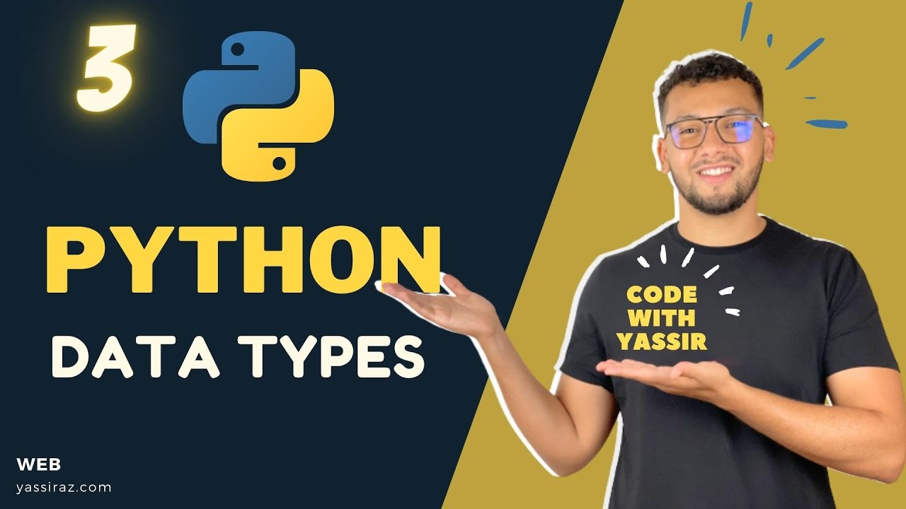3 - Data Types of Python - BDarija ( تعلم بايثون بالدارجة ) - YouTube