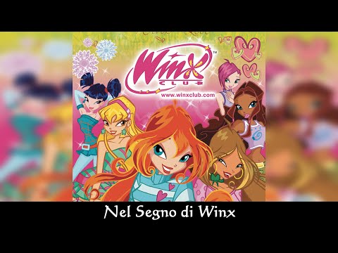 Winx Club - Nel Segno di Winx (Italian/Italiano) - SOUNDTRACK