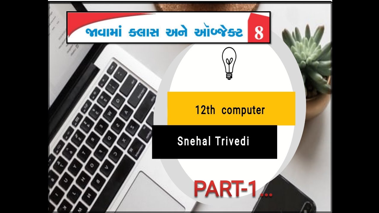 12 chap.8 JAVA CLASS and OBJECT (part.1) - YouTube