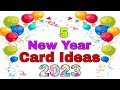 5 simple and easy new year card 2023new year greeting cardhandmade new year cardsadiscraftastic