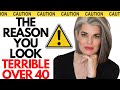THE REASON YOU LOOK TERRIBLE OVER 40 | Nikol Johnson