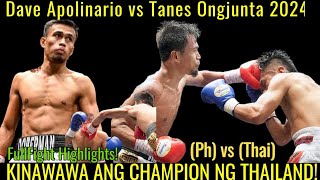 Dave Apolinario vs Tanes Ongjunta FullFight Highlights 2024 | Dave Apolinario Latest fight Feb.22.24