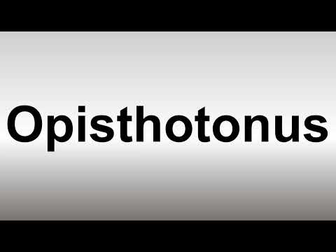 Video: Apakah maksud emprosthotonos?