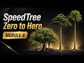 SpeedTree 10 Zero to Hero Module 4: Create Tropical Hero Trees for VFX
