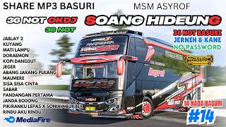 SHARE BASURI 😍 SOANG HIDEUNG MSM ASYROF 36 NOT OKDJ ❗ MP3 BASURI BUSSID 4.4.1