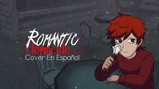 Romantic Homicide - D4Vd (Cover En Español)