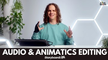 Storyboard Pro 24 - Audio & Animatics Editing