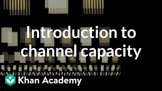 Introduction to channel capacity | Journey into information theory | Computer Science | Khan Academy screenshot 5