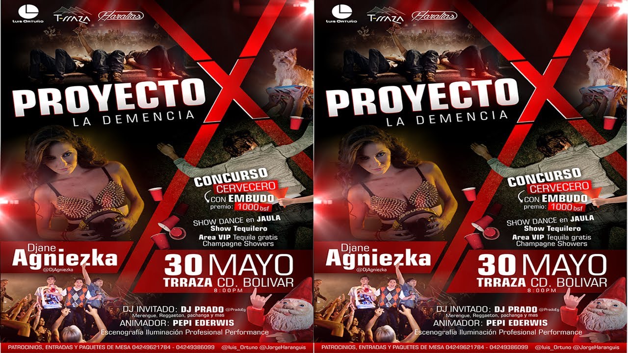 Trailer Proyecto X La Demencia 30 Mayo Salon Eventos Trraza Cd Bolivar Youtube