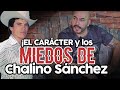 ¡El CARACTER y los MIEDOS de Chalino Sánchez!