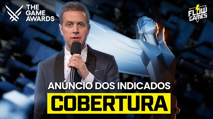 ANÚNCIO dos INDICADOS THE GAME AWARDS 2024, COBERTURA - #FGN #flowgames