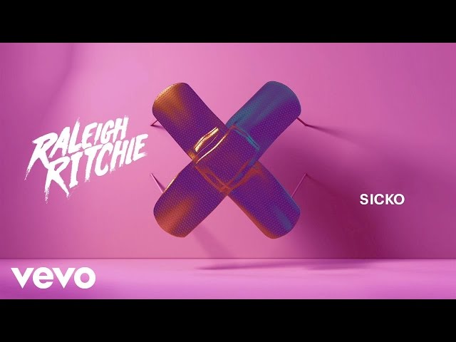 Raleigh Ritchie - Sicko (Audio) class=