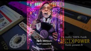 Funk Power la radio 100% funk 08/09/2023