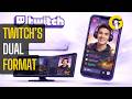 Twitch Now Allows Its Users To Stream In Two Ways Simultaneously!