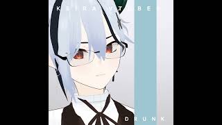 Drunk Keira Ver. / The First Take 【Acapella 】