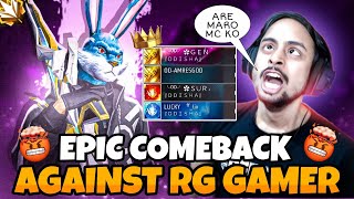 EPIC COMEBACK 🤯 AGAINST RG GAMER 🤬 @RGGamerLive 💥 RG GAMER ANGRY REACTION