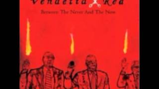 Watch Vendetta Red Stay Home video