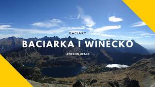 Baciary - Baciarka i Winecko (Levelon Remix) chords