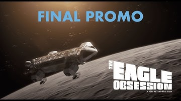 THE EAGLE OBSESSION – Final Promo (4K)