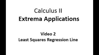 Finding a Least Squares Regression Line Using Calculus
